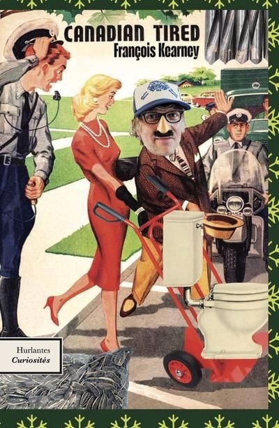 Canadian tired | Kearney, François