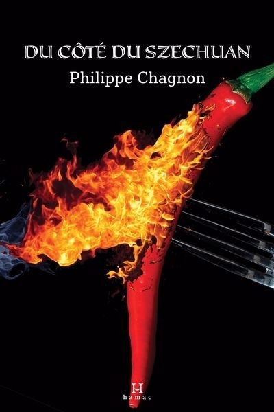 Du côté du Szechuan | Chagnon, Philippe (Auteur)