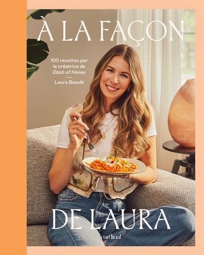 À la façon de Laura | Beaulé, Laura