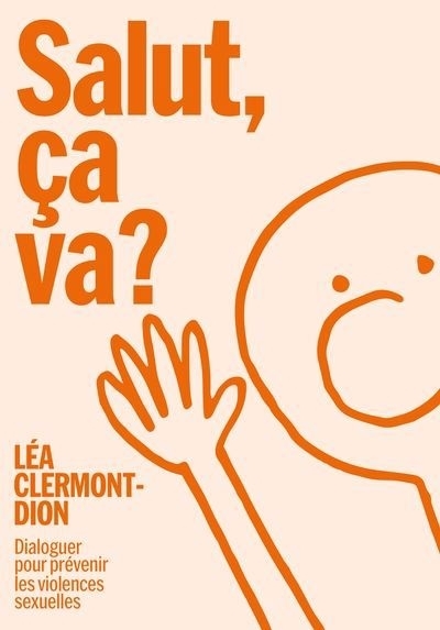 Salut ça va ? | Clermont-Dion, Léa  