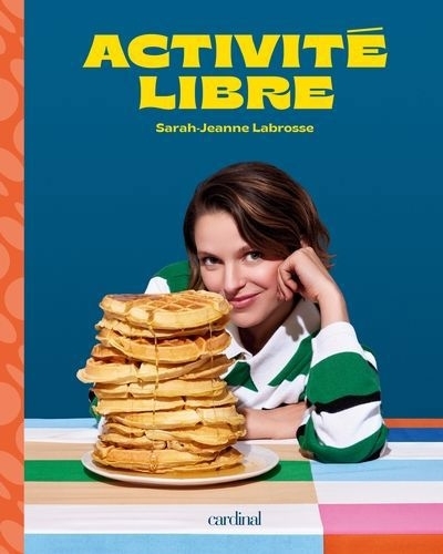 Activité libre | Labrosse, Sarah-Jeanne