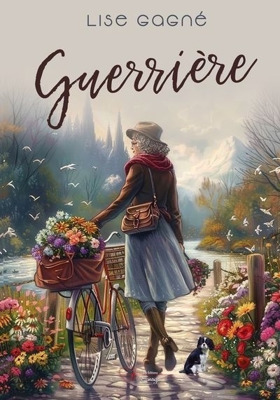 Guerrière | Gagné, Lise