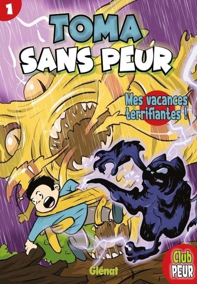 Toma Sans Peur T.01 - Mes vacances terrifiantes ! | Ty, Vannara (Auteur)