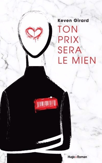 Ton prix sera le mien | Girard, Keven (Auteur)