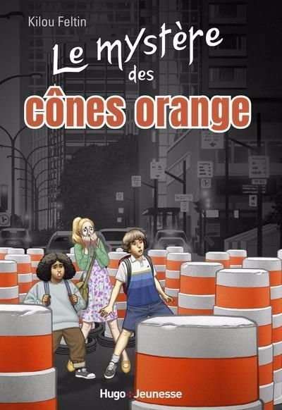 mystère des cônes orange (Le) | Feltin, Kilou