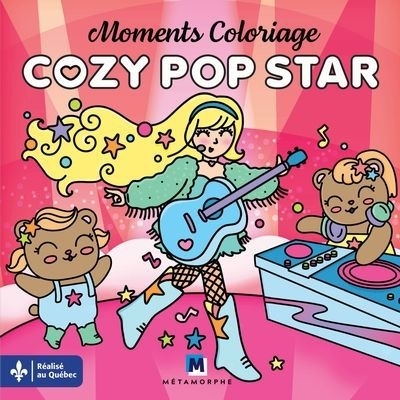 Moments coloriage : Cozy Pop star | 