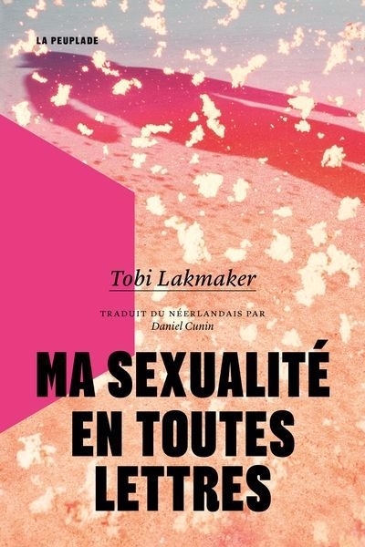 Ma sexualité en toutes lettres | Lakmaker, Tobi (Auteur)