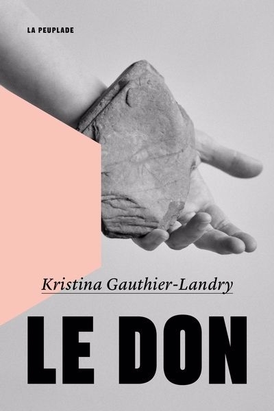 Don (Le) | Gauthier-Landry, Kristina (Auteur)