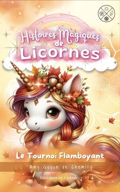 Tournoi Flamboyant (Le) | Guyon de Chemilly, Amy (Auteur)