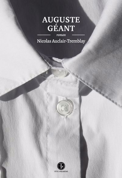 Auguste Géant | Auclair-Tremblay, Nicolas