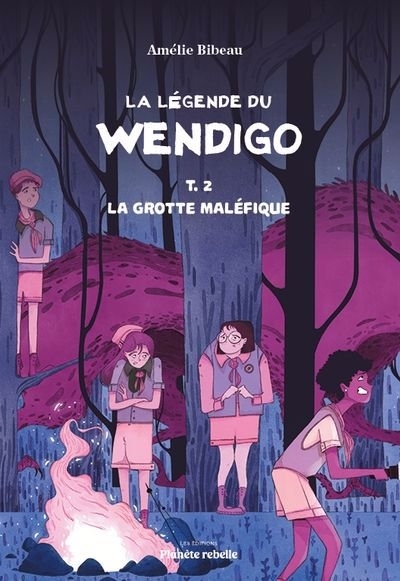 La légende du Wendigo, T.02 - grotte maléfique (La) | Bibeau, Amélie (Auteur)