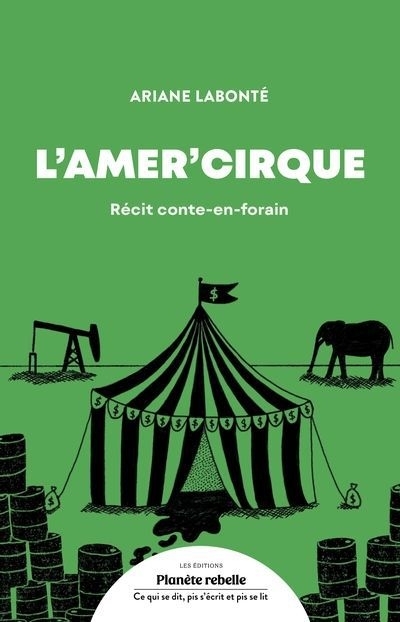 Amer'cirque (L') | Labonté, Ariane