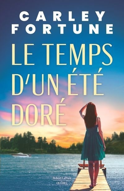 Le temps d'un été doré | Fortune, Carley