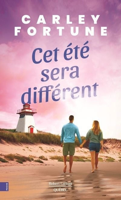 Cet été sera différent | Fortune, Carley (Auteur)