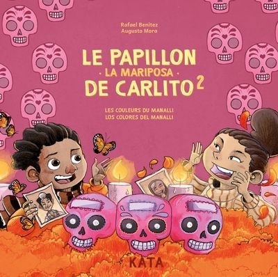 Le papillon de Carlito T.02 -  Los colores del Manalli (Les) | Benitez, Rafael (Auteur) | Mora, Augusto (Illustrateur)