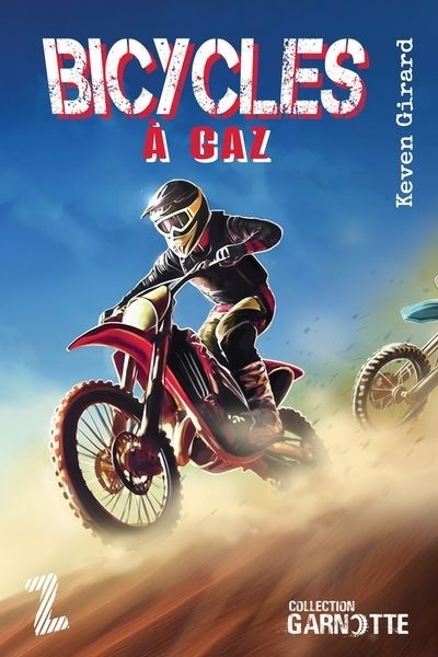 Bicycles à gaz | Girard, Keven (Auteur)