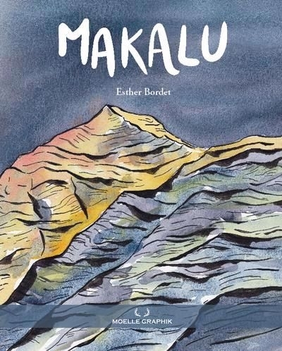Makalu | Bordet, Esther (Auteur)