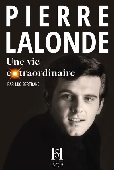 Pierre Lalonde | Bertrand, Luc