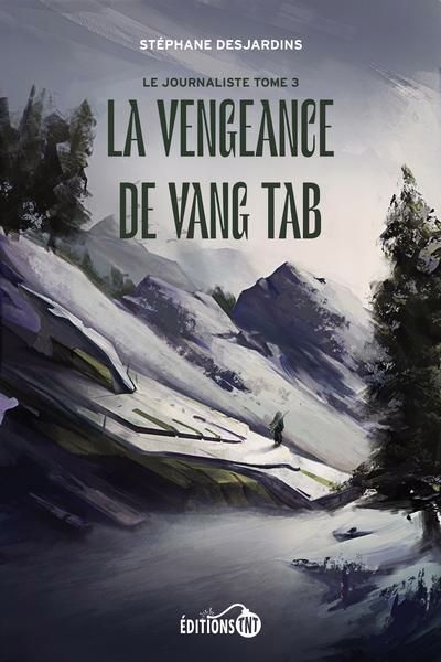 vengeance de Vang Tab (La) | Desjardins, Stéphane