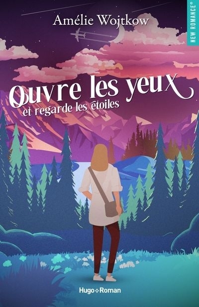 Ouvre les yeux et regarde les étoiles | Wojtkow, Amélie