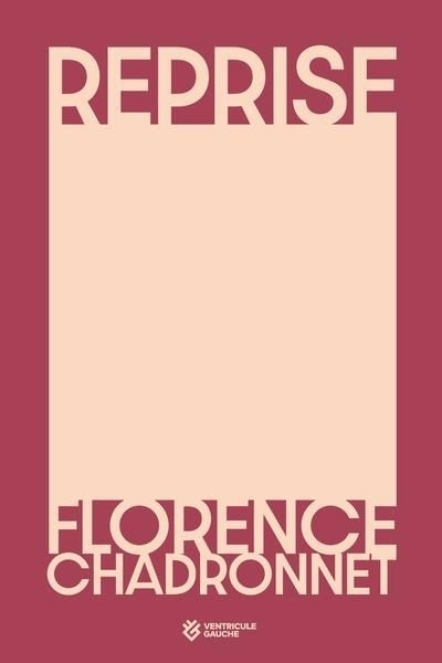 Reprise | Chadronnet, Florence (Auteur)