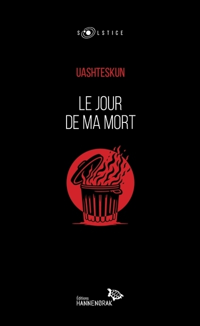 jour de ma mort (Le) | Uashteskun (Auteur)