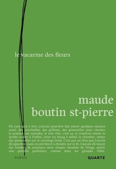 vacarme des fleurs (Le) | Boutin St-Pierre, Maude