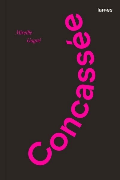 Concassée | Gagné, Mireille (Auteur)