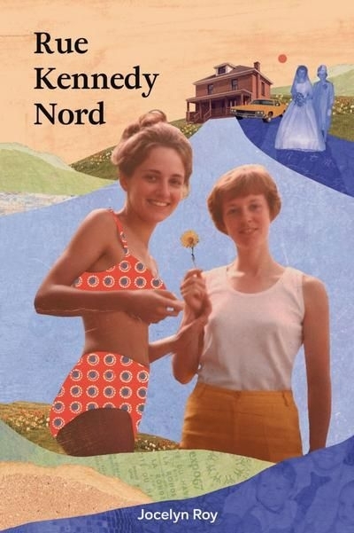 Rue Kennedy Nord | Roy, Jocelyn