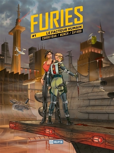 Furies T.01 - Le facteur humain | Corbeyran, Eric (Auteur) | Munch (Illustrateur)