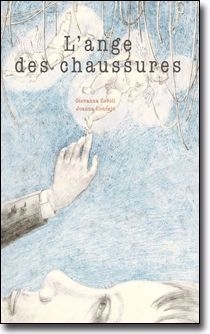 ange des chaussures (L') | Zoboli, Giovanna (Auteur) | Concejo, Joanna (Illustrateur)