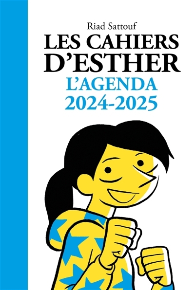 Cahiers d'Esther : L'agenda 2024-2025 (Les) | Agenda et Calendrier et journaux intime