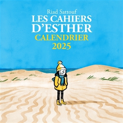 Calendrier 2025 Les Cahiers d'Esther | Sattouf, Riad 