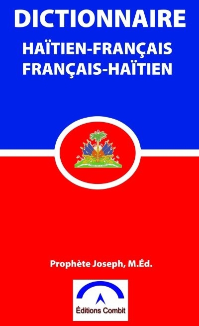 Dictionnaire Haïtien-Français/Français-Haïtien | Joseph, Prophète