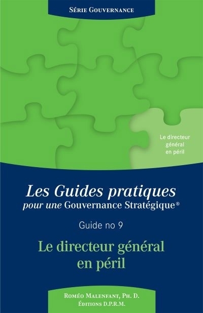 Le directeur général en péril | Malenfant, Roméo