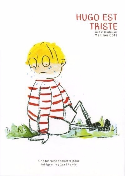 Hugo est triste  | Côté, Marilou