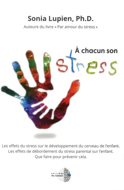 À chacun son stress  | Lupien, Sonia