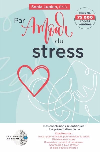 Par amour du stress | Lupien, Sonia