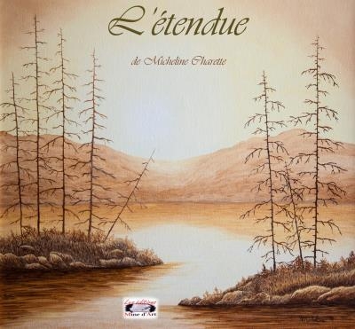 L'étendue | Charette, Micheline