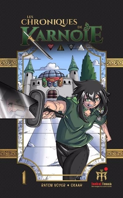 Les chroniques de Karnoie - T.1 | Voyer, Raton