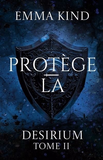 Protège-la | Kind, Emma (Auteur)