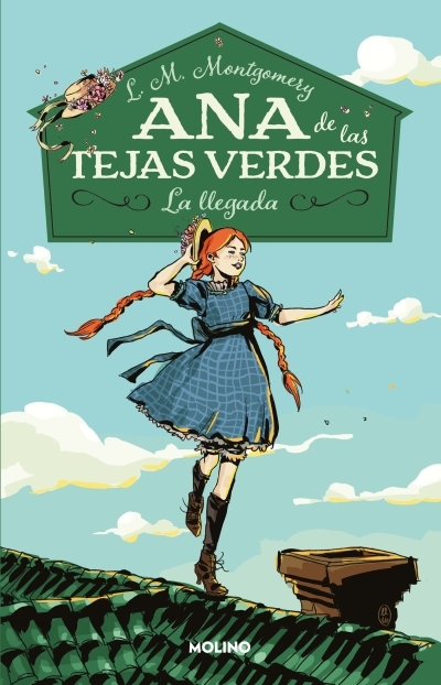 llegada / Anne of Green Gables (La) | Montgomery, L.M. (Auteur)