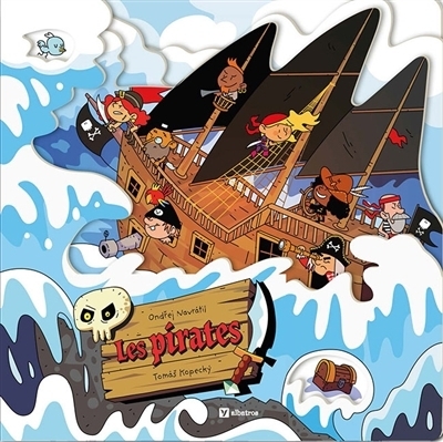 Les pirates | Navratil, Ondrej (Auteur) | Kopecky, Tomas (Illustrateur)