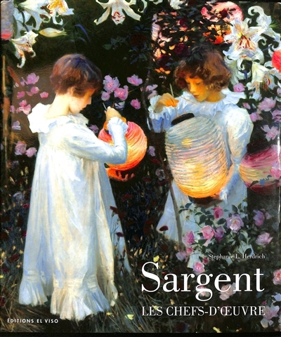 Sargent : les chefs-d'oeuvre | Herdrich, Stephanie L. 