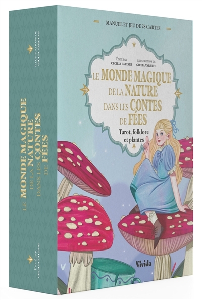 Le monde magique de la nature dans les contes de fées : tarot, folklore et plantes | Varetto, Giulia 