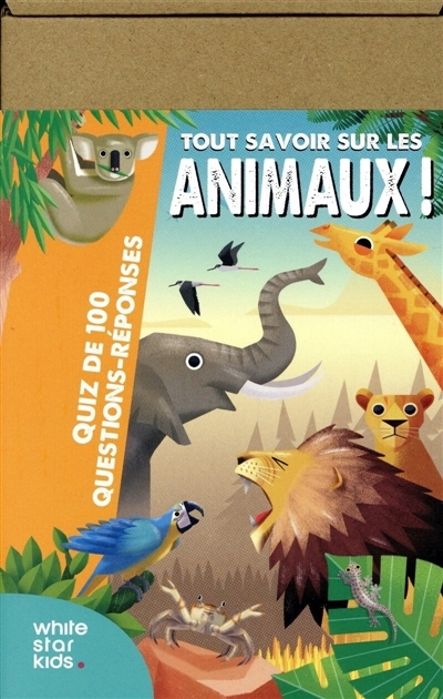 Tout savoir sur les animaux ! : Quiz de 100 questions-réponses | Banfi, Cristina Maria (Auteur) | Sabbatini, Lorenzo (Illustrateur)