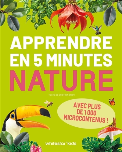 Apprendre en 5 minutes - Nature | Banfi, Cristina Maria (Auteur)