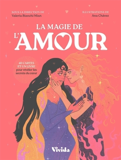La magie de l'amour | Chavez, Ana