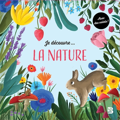 Coucou ! - Je découvre... la nature | 