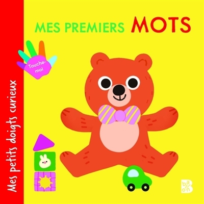 Mes petits doigts curieux - Mes premiers mots | 